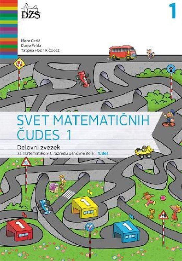 DZ200956_1 SVET MATEMATIČNIH ČUDES 1, delovni zvezek za matematiko, 1. del, 1. raz. OŠ, DZS - slika 1
