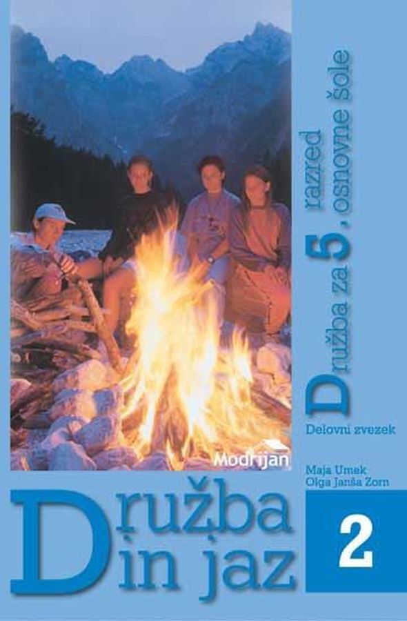 DZ416324_1 DRUŽBA IN JAZ 2, delovni zvezek za družbeno vzgojo +koda, 5. raz. OŠ, MODRIJAN - slika 1