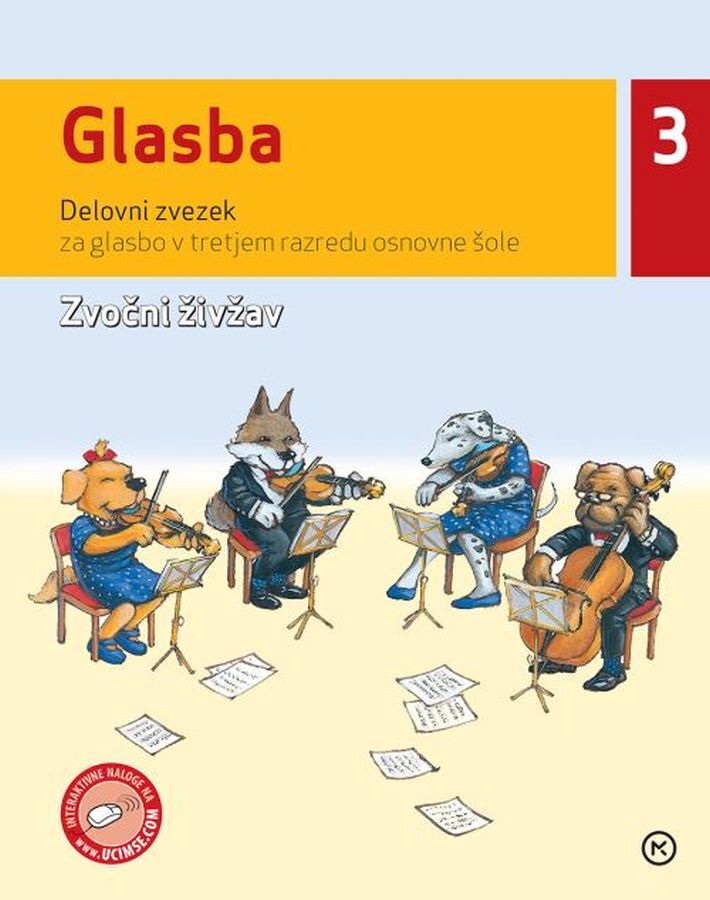 DZ426236_1 GLASBA 3, ZVOČNI ŽIVŽAV, delovni zvezk za glasbeno vzgojo +CD, 3. raz. OŠ, MKZ - slika 1
