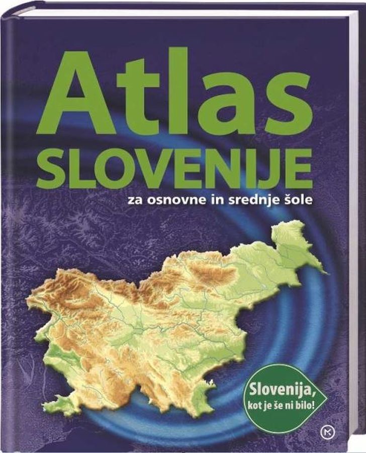 UCB117117_1 ATLAS SLOVENIJE ZA OŠ IN SŠ, atlas Slovenije za geografijo, MKZ - slika 1
