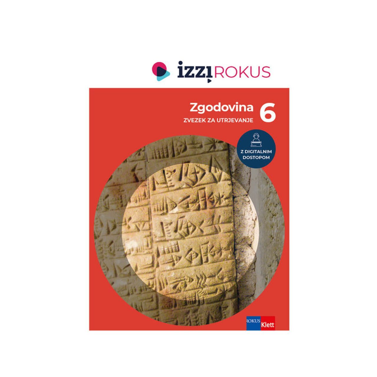 3831075933651 IZZI,ZGODOVINA 6 ZVEZEK ZA UTRJEVANJE - slika 1
