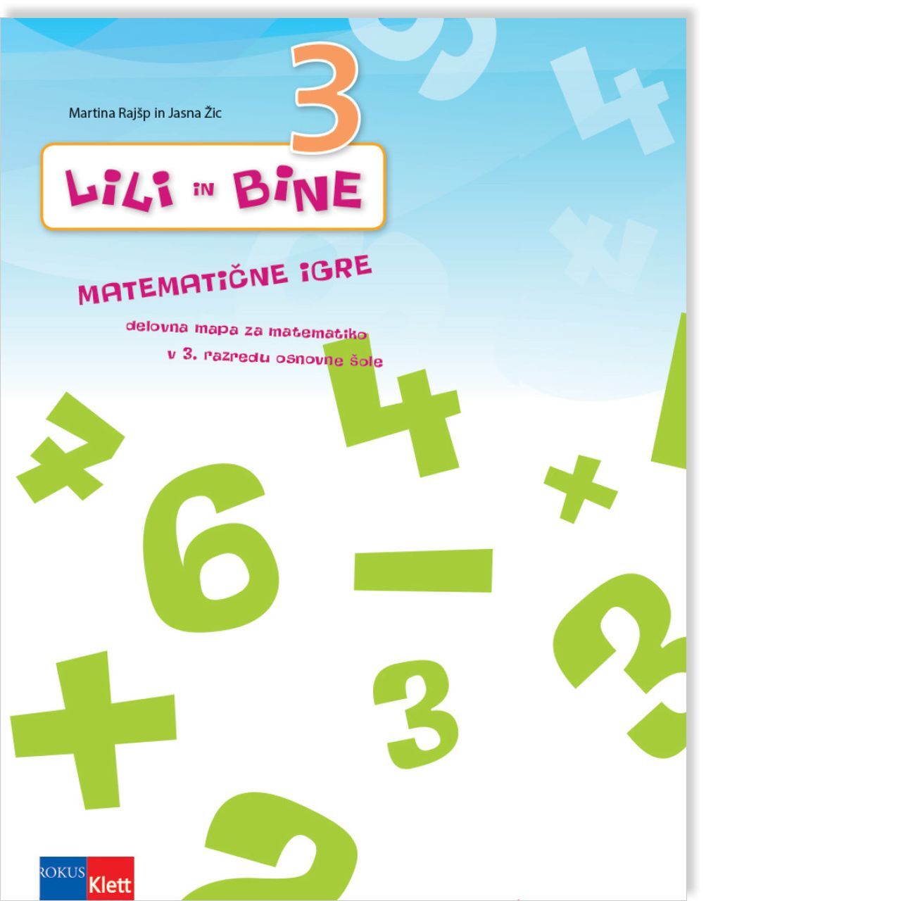 712815 LILI IN BINE 3, MATEMATIČNE IGRE V 3.RAZ - slika 1
