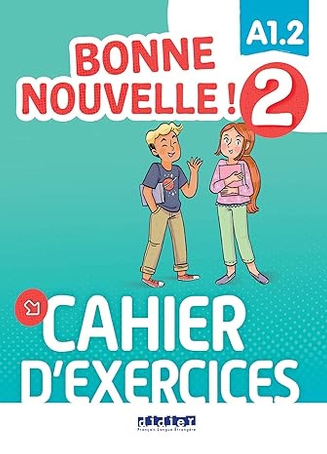 9782278095490 BONNE NOUVELLE! 2, DELOVNI ZVEZEK - slika 1