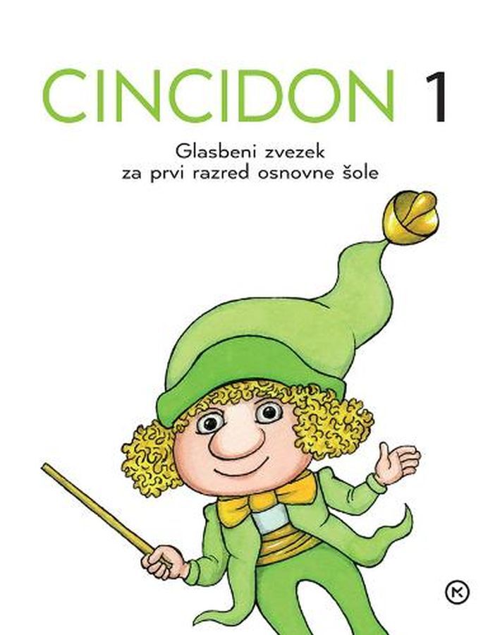 DZ008339_1 CINCIDON 1, glasbeni zvezek, 1. raz. OŠ, MKZ - slika 1