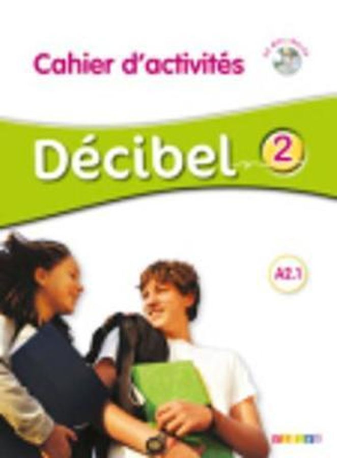 DZ083473_1 DECIBEL 2 A2.1, delovni zvezek za francoščino kot izbirni predmet, 8. raz. OŠ., DIDIER - slika 1