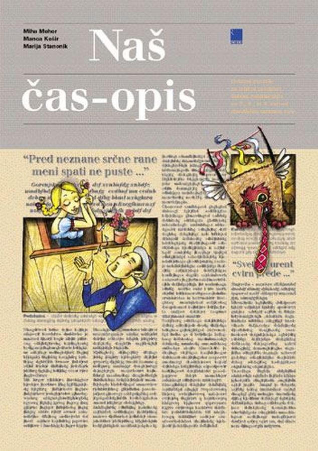 DZ091149_1 NAŠ ČAS-OPIS, delovni zvezek za izbirni predmet šolsko novinarstvo, 7., 8., 9., raz. OŠ., ROKUS - slika 1