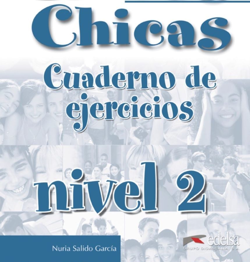 DZ117834_1 CHICOS CHICAS 2, delovni zvezek za španščino kot izbirni predmet, 8. raz. OŠ., EDELSA - slika 1