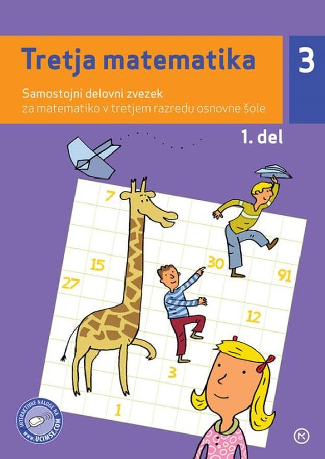 DZ126577_1 TRETJA MATEMATIKA, 1. del, samostojni delovni zvezek za matematiko, 3. raz. OŠ, MKZ - slika 1