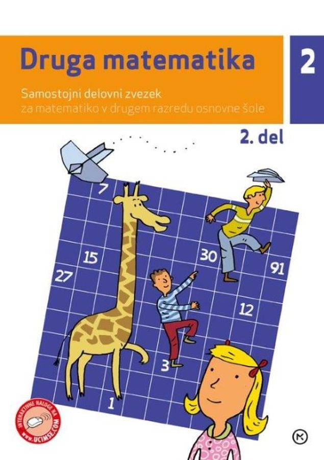 DZ135715_1 DRUGA MATEMATIKA, samostojni delovni zvezek za matematiko, 2. del, 2. raz. OŠ, MKZ - slika 1
