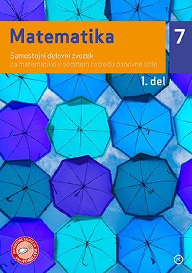 DZ144656_1 MATEMATIKA 7, 1.del, samostojni delovni zvezek, 7.raz. OŠ., MKZ - slika 1
