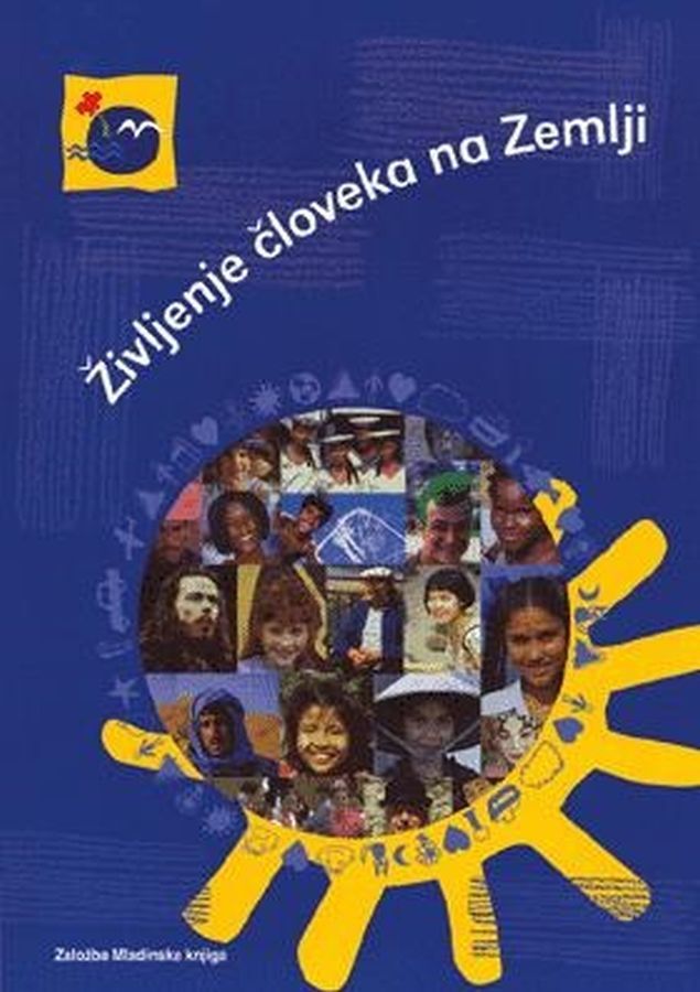 DZ158853_1 ŽIVLJENJE ČLOVEKA NA ZEMLJI, učbenik za izbirni predmet človek in zemlja, 8. raz. OŠ., MKZ - slika 1