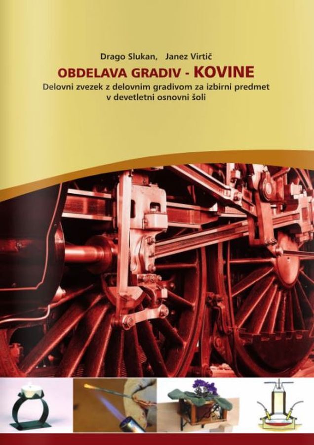 DZ158944_1 OBDELAVA GRADIV KOVINE, delovni zvezek za izbirni predmet obdelava gradiv-kovine, 7., 8. in 9. raz. OŠ., IZOTECH - slika 1