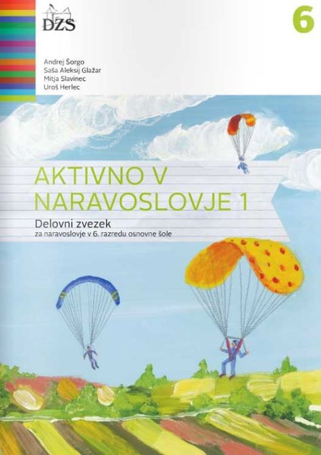 DZ201168_1 AKTIVNO V NARAVOSLOVJE 1, delovni zvezek za naravoslovje, 6. raz. OŠ., DZS - slika 1