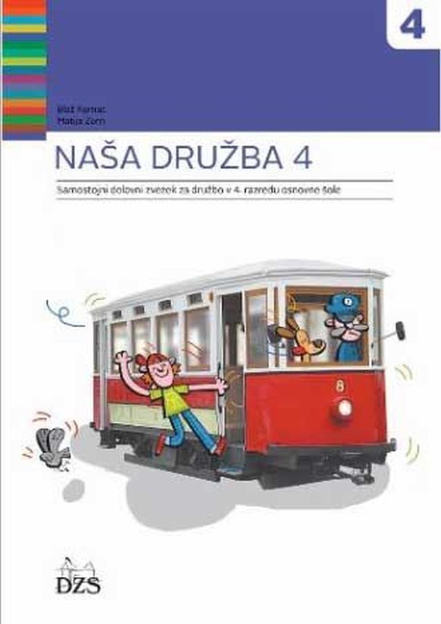 DZ206170_1 NAŠA DRUŽBA 4, samostojni delovni zvezek za družbo +koda, 4. raz. OŠ, DZS - slika 1