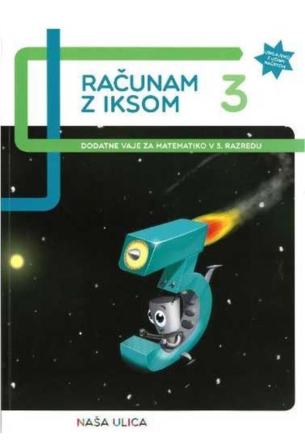 DZ209416_1 RAČUNAM Z IKSOM 3, dodatne vaje za matematiko, 3. raz. OŠ, DZS - slika 1
