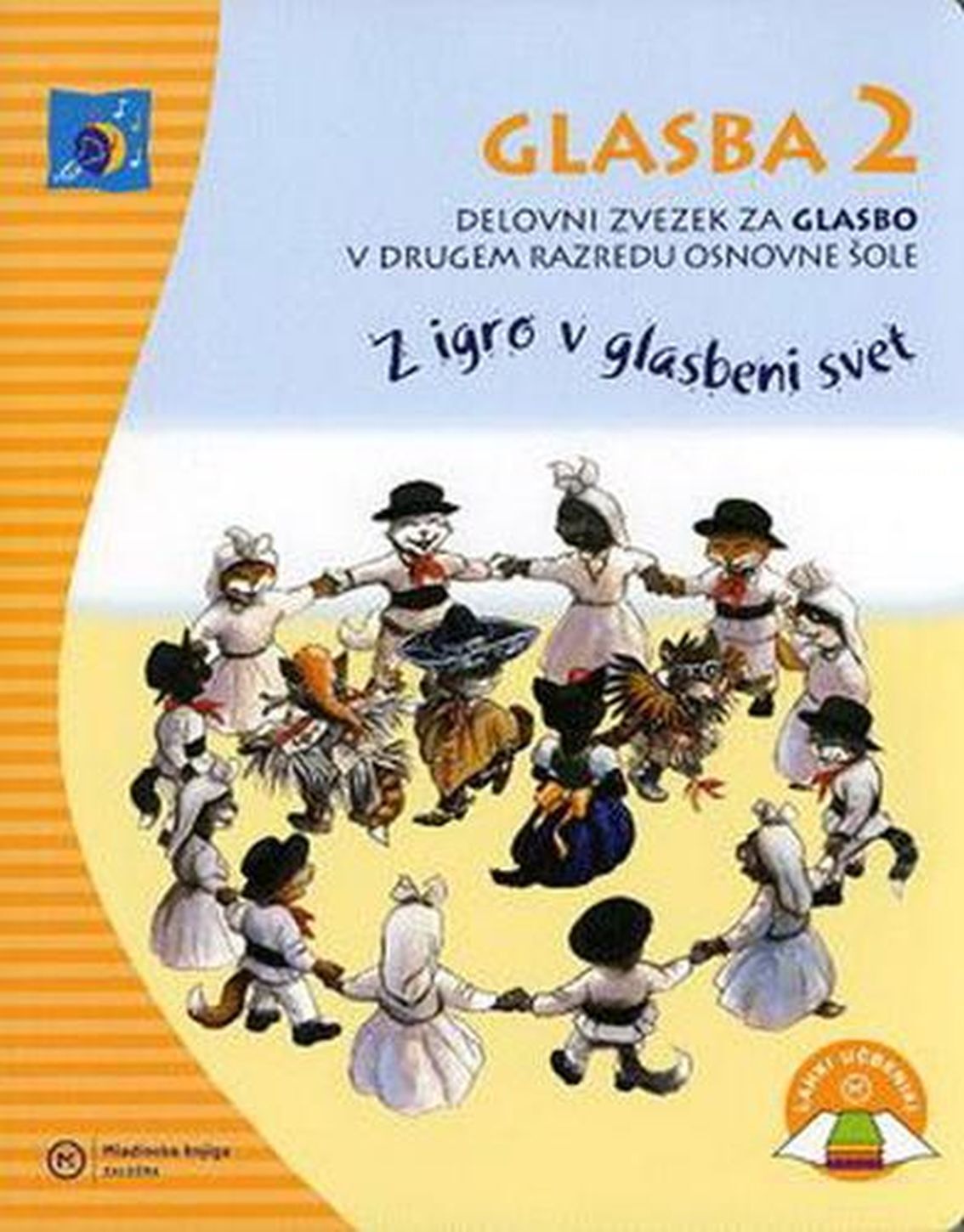 DZ419542 GLASBA 2, Z IGRO V GLASBENI SVET,delovni zvezek za glasbo +CD, 2. raz. OŠ, MKZ - slika 1