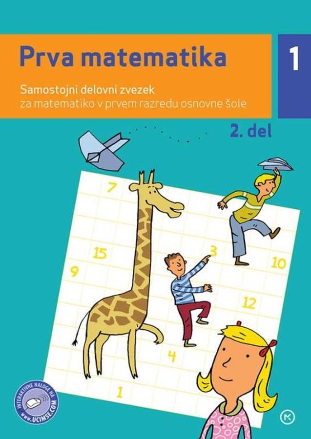 DZ7130154_1 PRVA MATEMATIKA, samostojni delovni zvezek za matematiko 2. del, 1. raz. OŠ, MKZ - slika 1