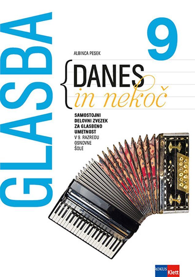 DZ719272 GLASBA DANES 9 DELOVNI ZVEZEK - slika 1