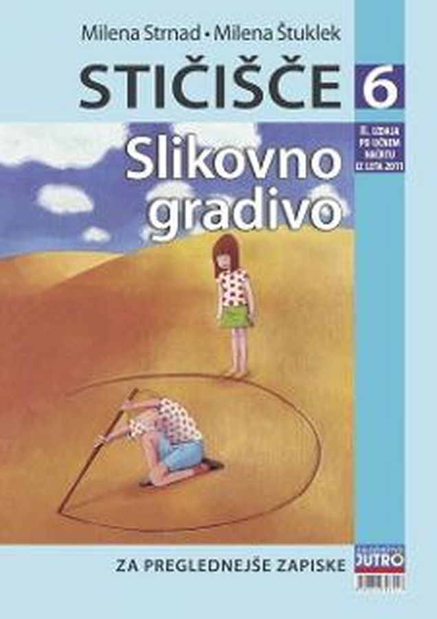 DZ746618_1 STIČIŠČE 6, slikovno gradivo za matematiko, 6. raz. OŠ., JUTRO - slika 1