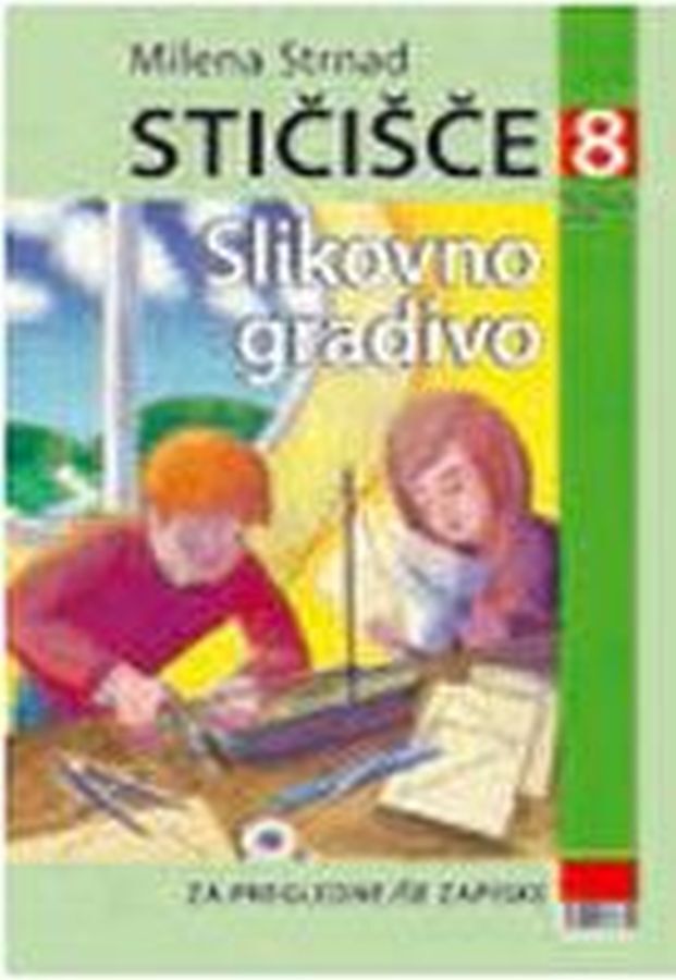 DZ746892_1 STIČIŠČE 8, slikovno gradivo za matematiko, 8. raz. OŠ., JUTRO - slika 1