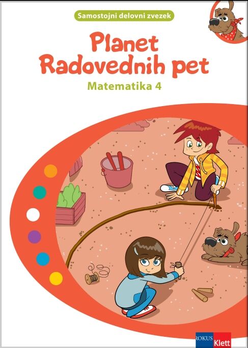 DZ921781 PLANET RADOVEDNIH PET 4, SAMOSTOJNI DEL. ZVEZEK ZA MATEMATIKO - slika 1
