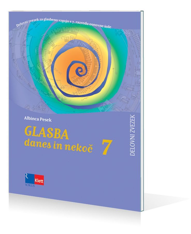 DZ923037_1 GLASBA DANES IN NEKOČ 7, delovni zvezek za glasbeno umetnost v 7. razredu osnovn - slika 1