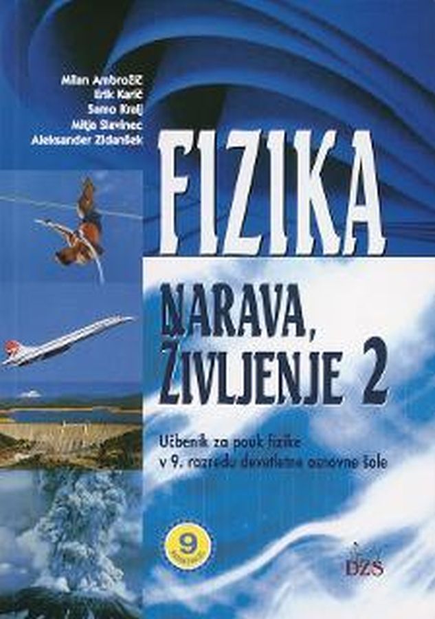 UC136685_1 FIZIKA, NARAVA, ŽIVLJENJE 2, učbenik za fiziko, 9. raz. OŠ., DZS - slika 1
