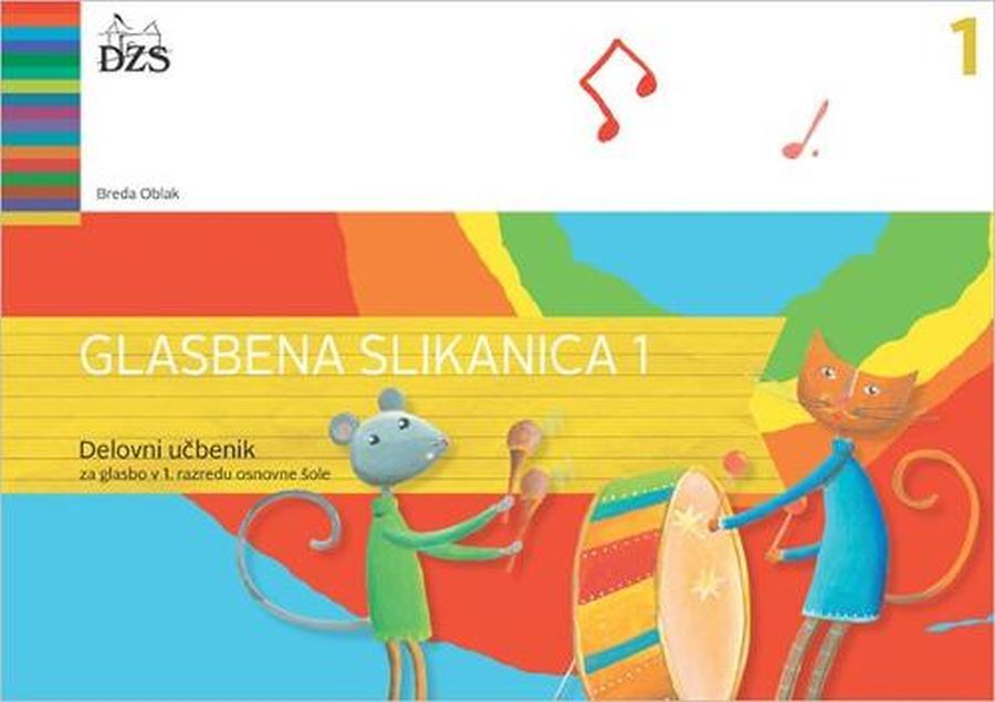UC202707_1 GLASBENA SLIKANICA 1, delovni učbenik za glasbeno vzgojo, 1. raz. OŠ, DZS - slika 1