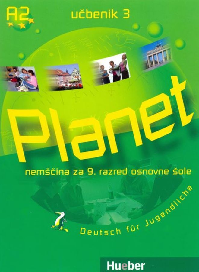 UC216807_1 PLANET SLO 3, učbenik za nemščino kot izbirni predmet, 9. raz. OŠ., HUEBER - slika 1