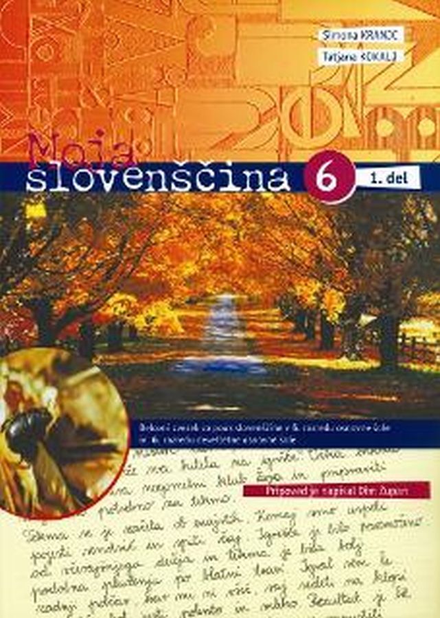 UC279475_1 MOJA SLOVENŠČINA 6, 1.del, samostojni delovni zvezek, 6. raz. OŠ., IZOLIT - slika 1