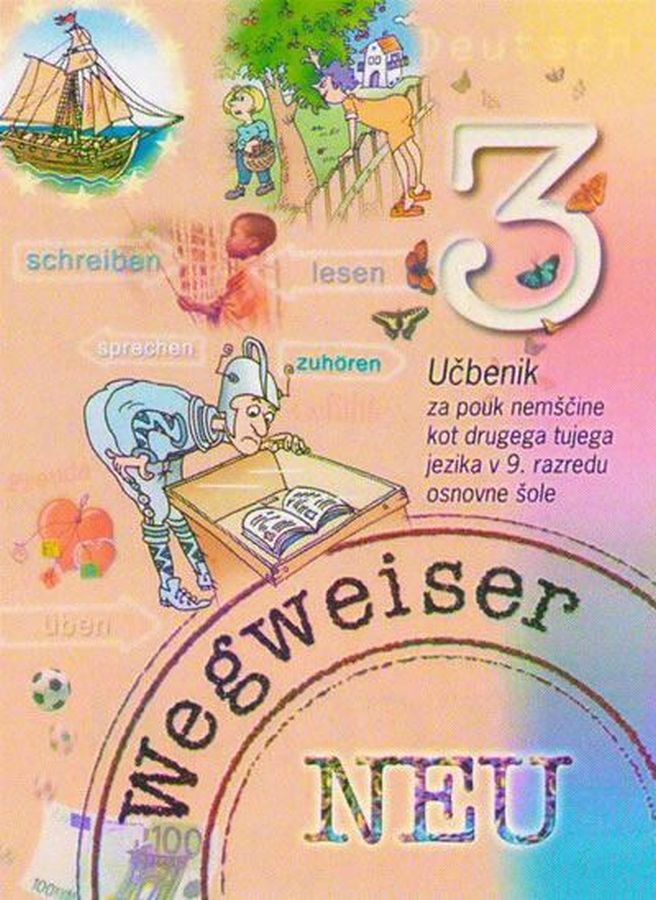 UC303624_1 WEGWEISER 3 NEU, učbenik za nemščino kot izbirni predmet, 9. raz. OŠ., ZOM - slika 1