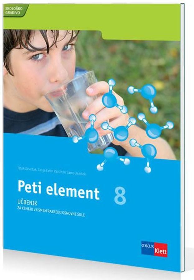 UCB099961_1 PETI ELEMENT 8, učbenik za kemijo, 8. raz. OŠ., ROKUS - slika 1