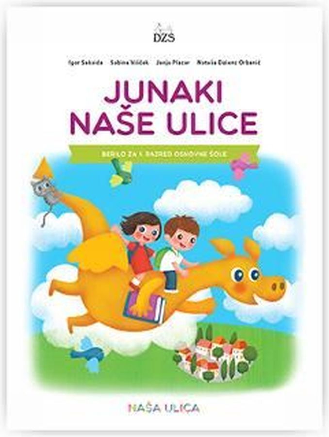 UCB207061_1 JUNAKI NAŠE ULICE, BERILO, slovenščina, 1. raz. OŠ, DZS - slika 1