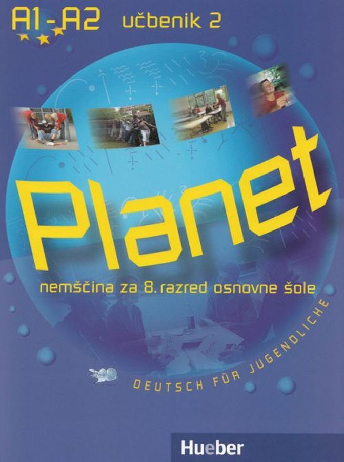 UCB216791_1 PLANET SLO 2, učbenik za nemščino kot izbirni predmet, 8. raz. OŠ., HUEBER - slika 1